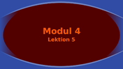 Modul 4 lektion 5