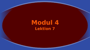 Modul 4 lektion 7