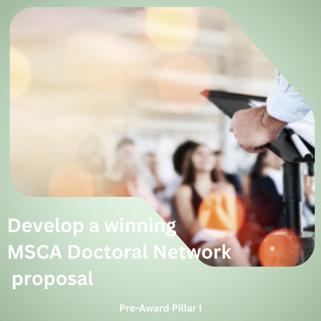 Develop a Winning MSCA Doctoral Network proposal