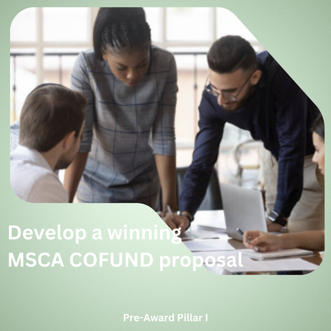 Develop a Winning MSCA Cofund Proposal - Funding Expert Academy
