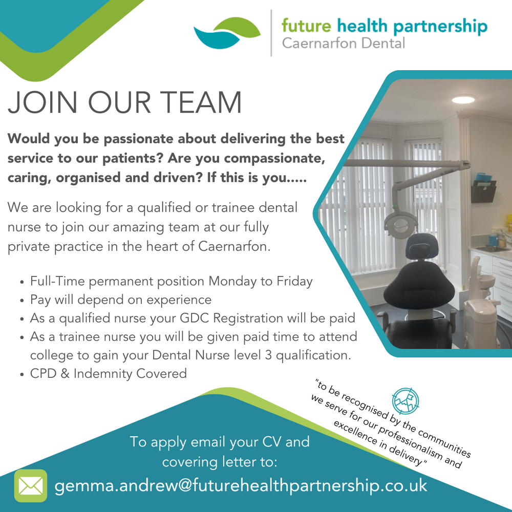 Caernarfon Dental Nurse vacancy