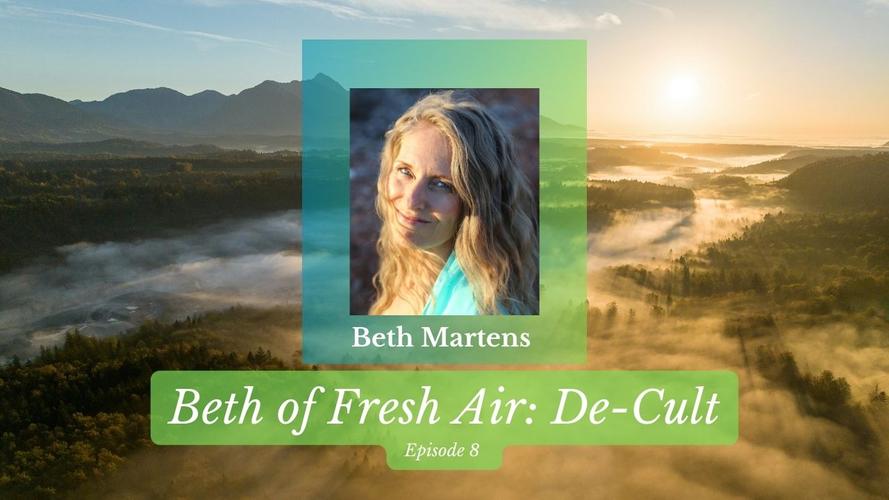YT Ep 8 De-Cult Beth of Fresh Air