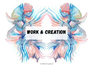 Work & creation