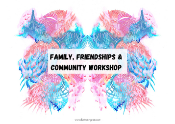family friends workshop