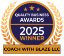 Quality Business Awards 2025 Winner Coach with Blaze LLC