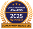 Quality Awards 2025 Winner Coach with Blaze LLC