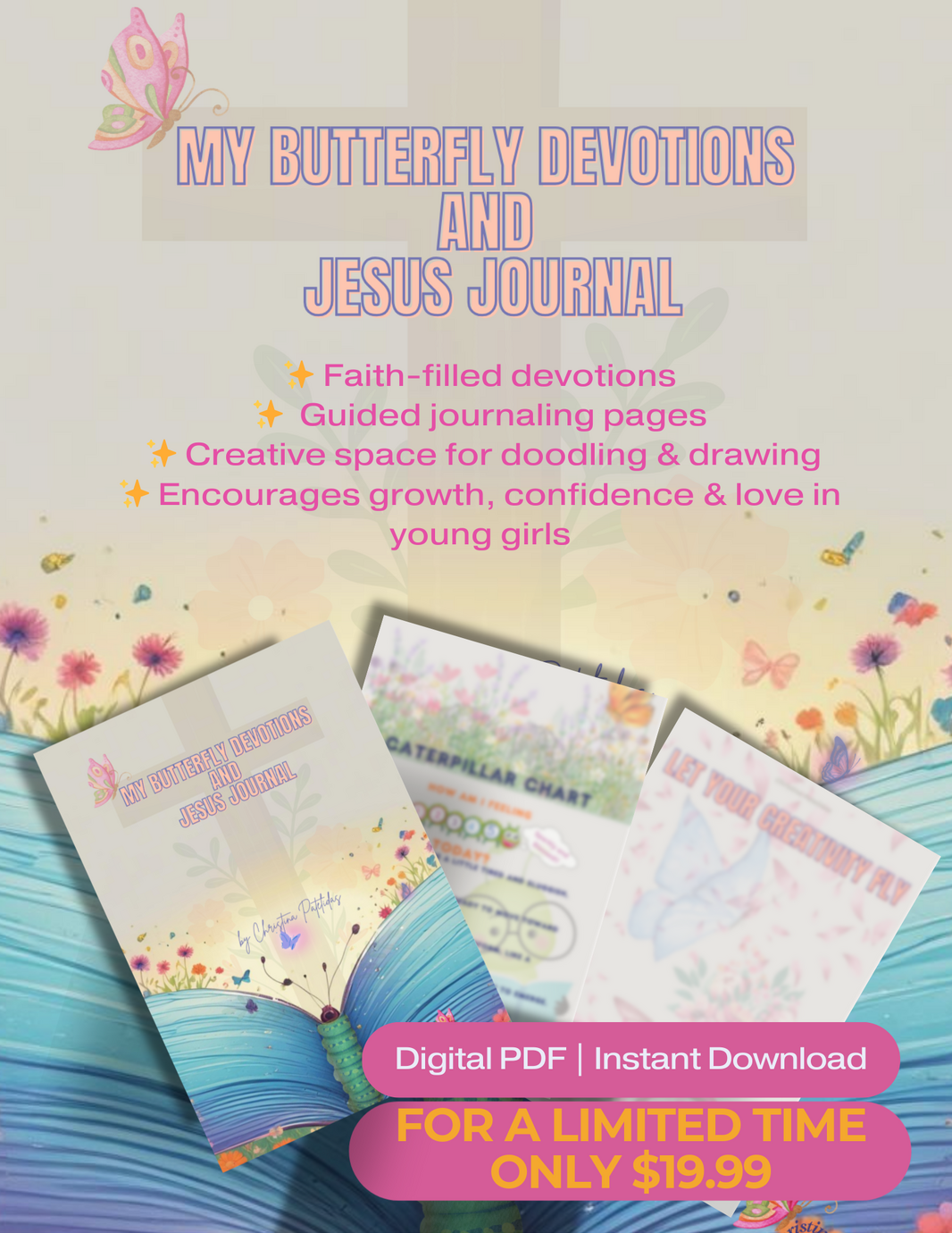 My Butterfly Devotions and Jesus Journal by Christina Patelidas