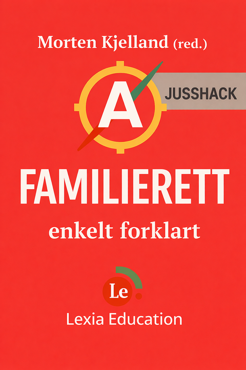 Familierett, enkelt forklart (red. Morten Kjelland)