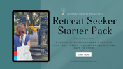 Retreat Seeker Starter Pack - Online Program 2026