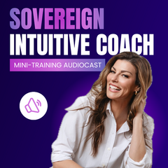 Sovereign Intuitive Coach Audiocast cover OLD