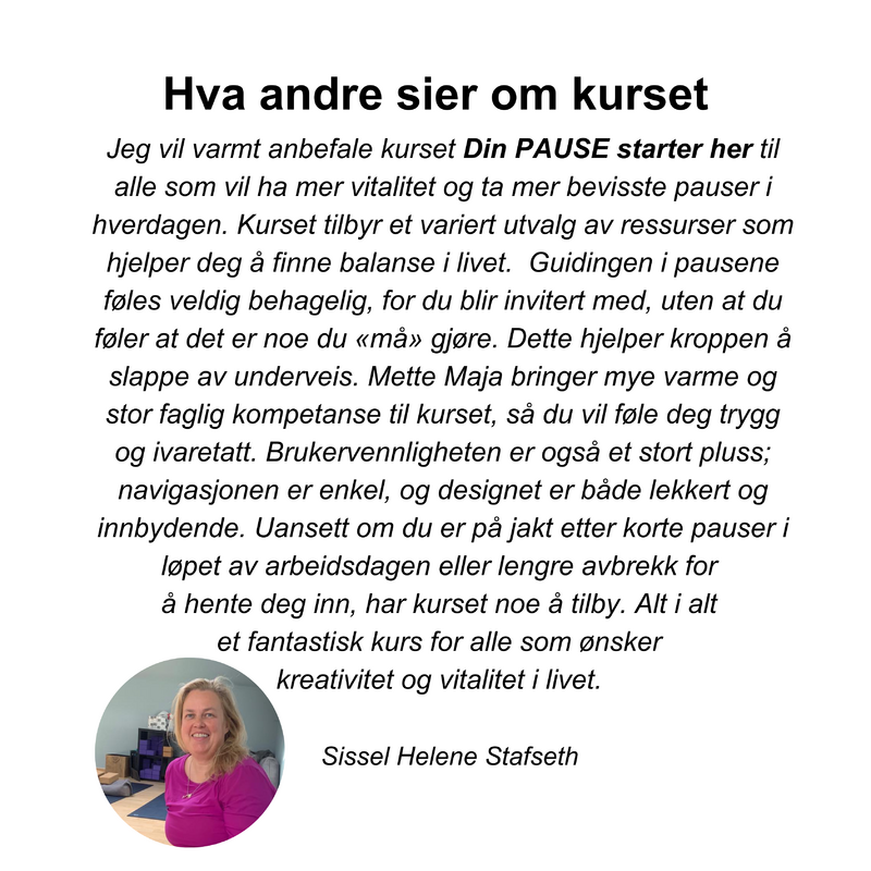 Anbefalinger fra andre Din PAUSE starter her