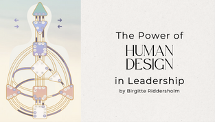 The Power of Human Design in Leadership
