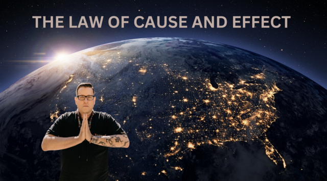 Law of Cause and Effect 
