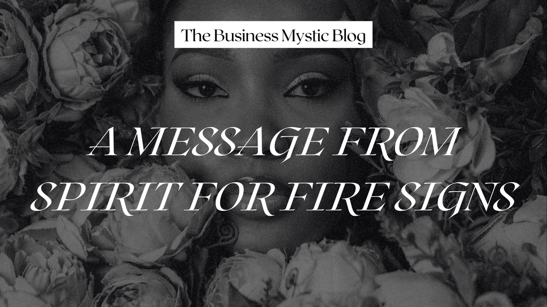 Fire Signs_Spirit Message for 2026