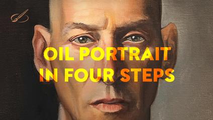 Oil Portrait in Four Steps