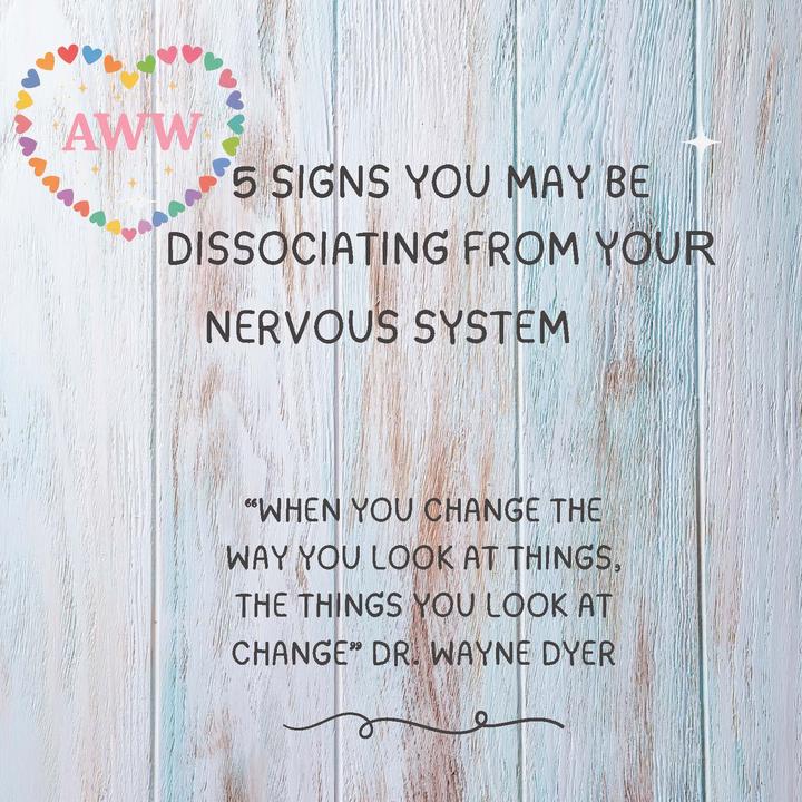 5 Signs You May Be Dissociating from Your Nervous System_Page_1
