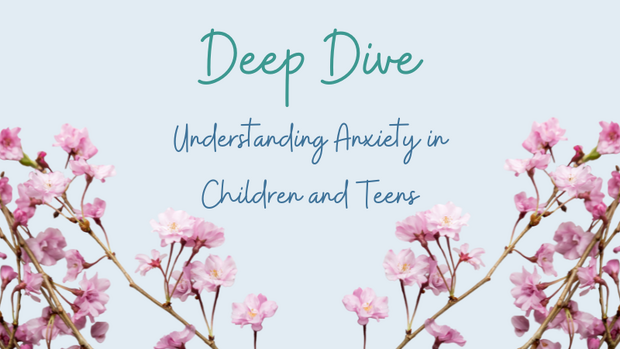 simplero - Understanding Anxiety in Children and Teens