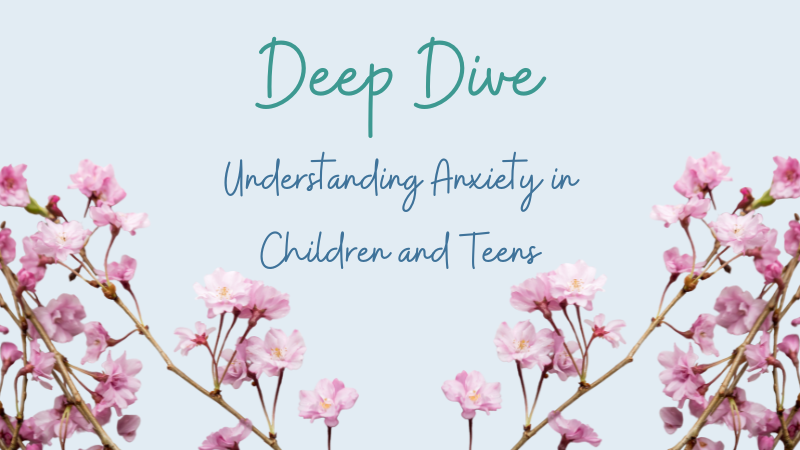 simplero - Understanding Anxiety in Children and Teens
