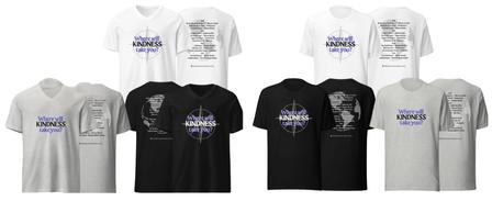 Where Will Kindness Take You? t-shirts