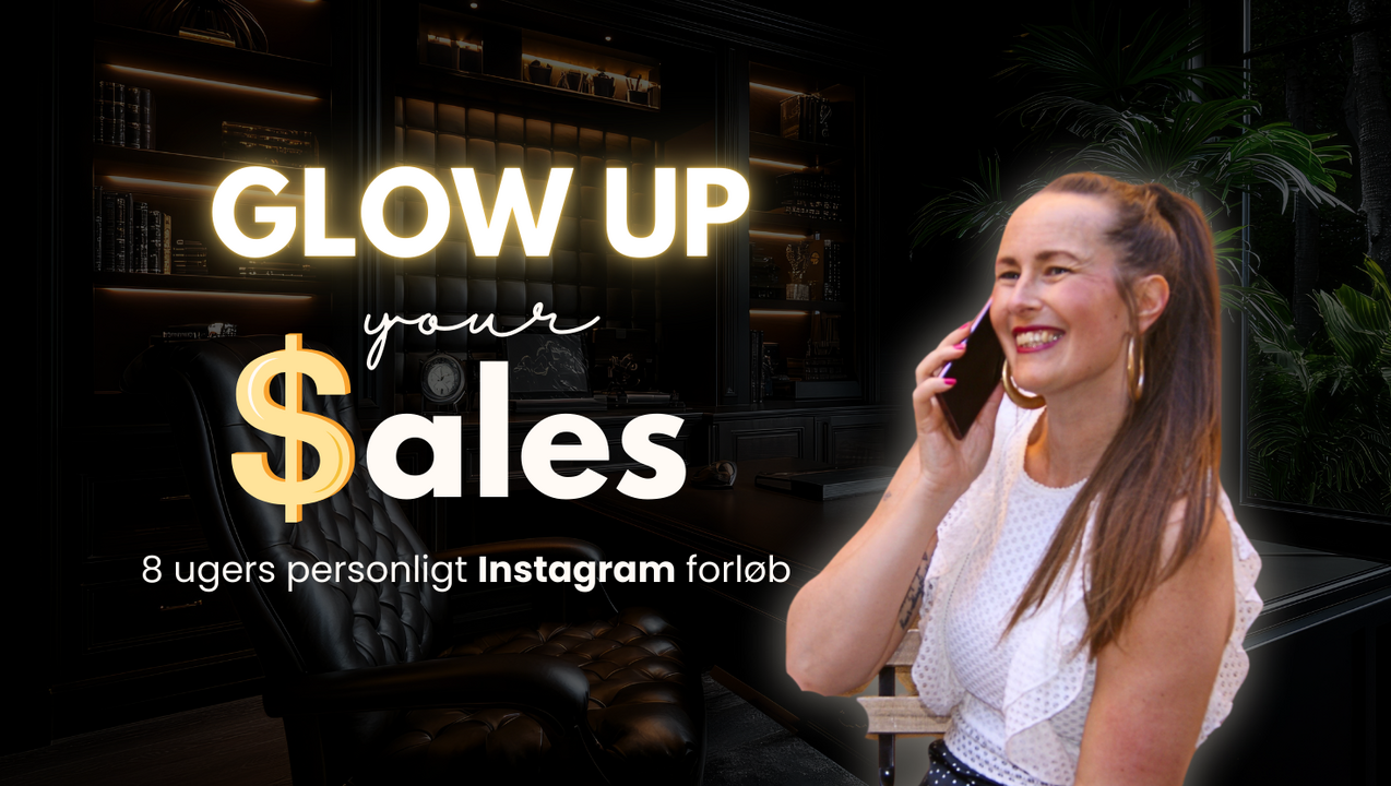 Kopi af Glow Up Your Sales (16)