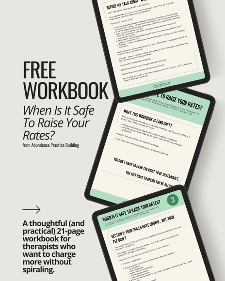 When is it Safe to Raise Your Rates? Free Workbook for Private Practice Therapists.