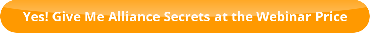 button_yes-give-me-alliance-secrets-at-the-webinar-price
