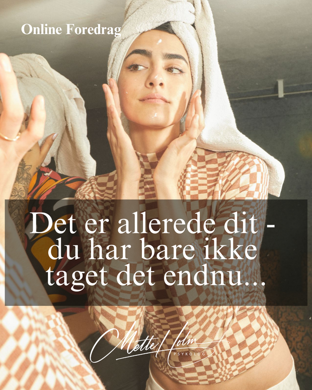 Det er allerede dit - du har bare ikke