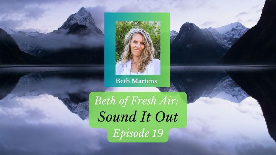 YT Ep 19 Beth of Fresh Air