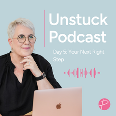 Unstuck Day 5