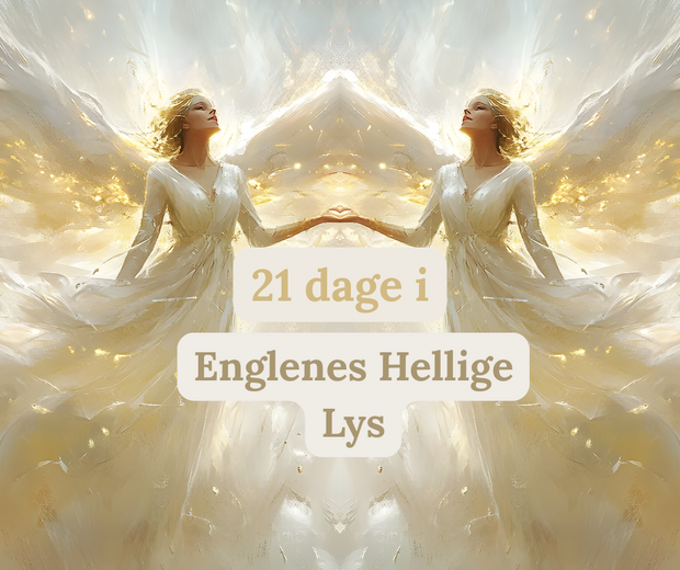 21 dage i Englenes Hellige Lys (Facebook Post)