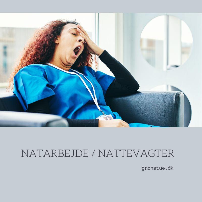 natarbejde nattevagter