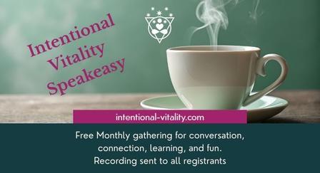 Intentional Vitality Speakeasy 700x380 px