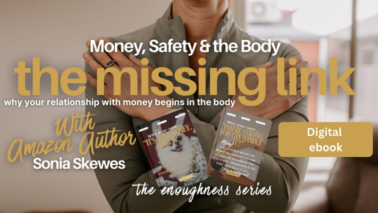 Digital ebook  Money, Safety & The Body ~ A Reflective Guide