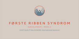 17. MODUL 2 - Første ribben syndrom 2026