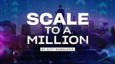 Scale to A Million
