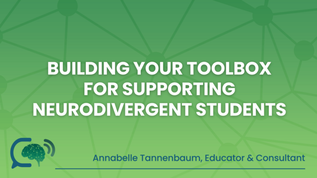 Engaging Neurodivergent Students Series (7)