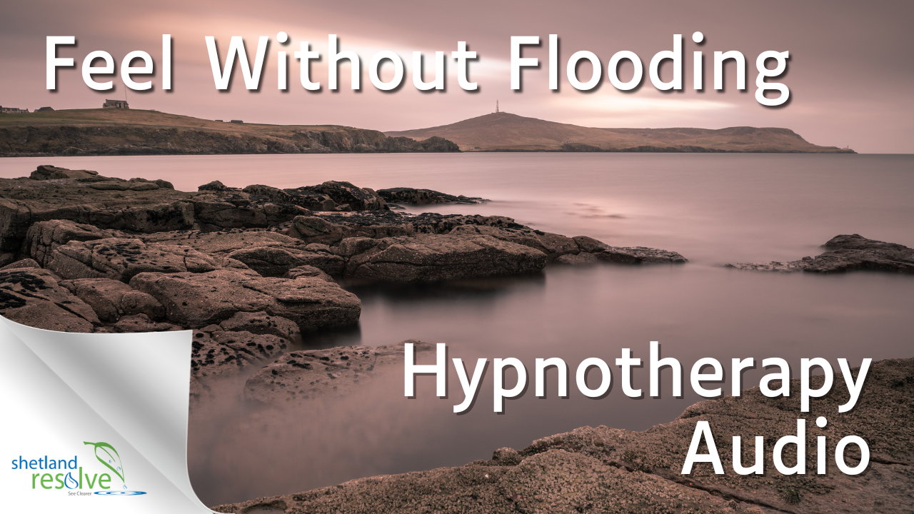 feel without flooding hypnotherapy audio