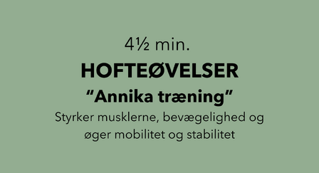 4½ min hofteøvelser annika træning