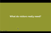 2.What do visitors want?