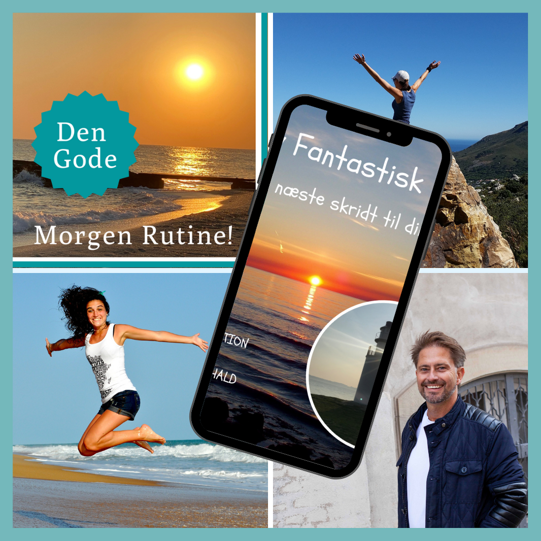 Den gode morgenrutine