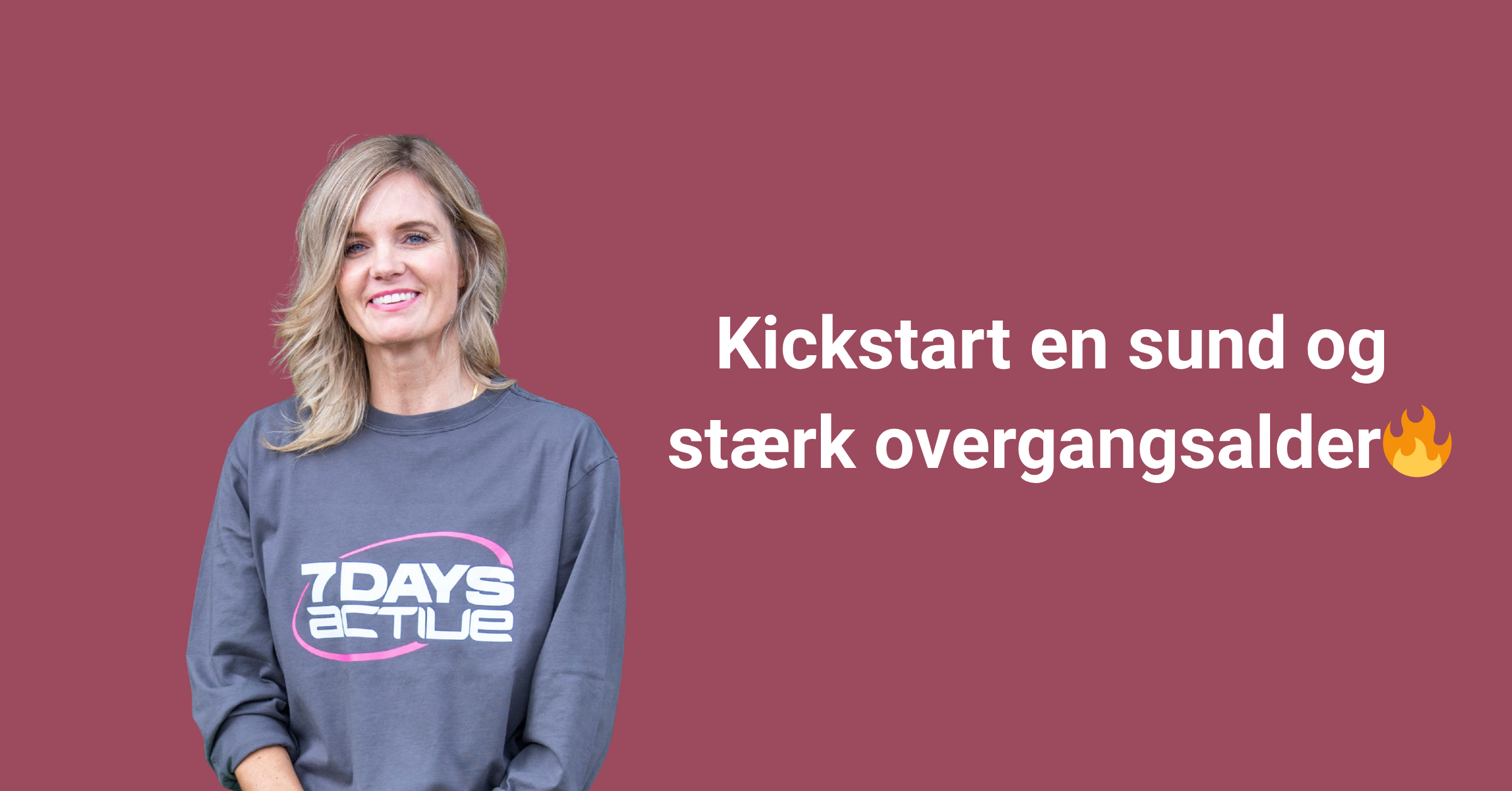 21 dages forløb: Kickstart en sund og stærk overgangsalder 🔥