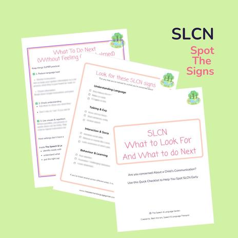 SLCN What to look for checklist