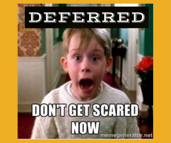 Deferred 