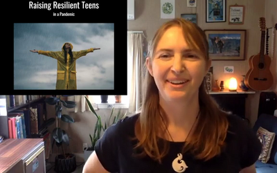 Raising Resilient Teens in a Pandemic (May 29, 2020)