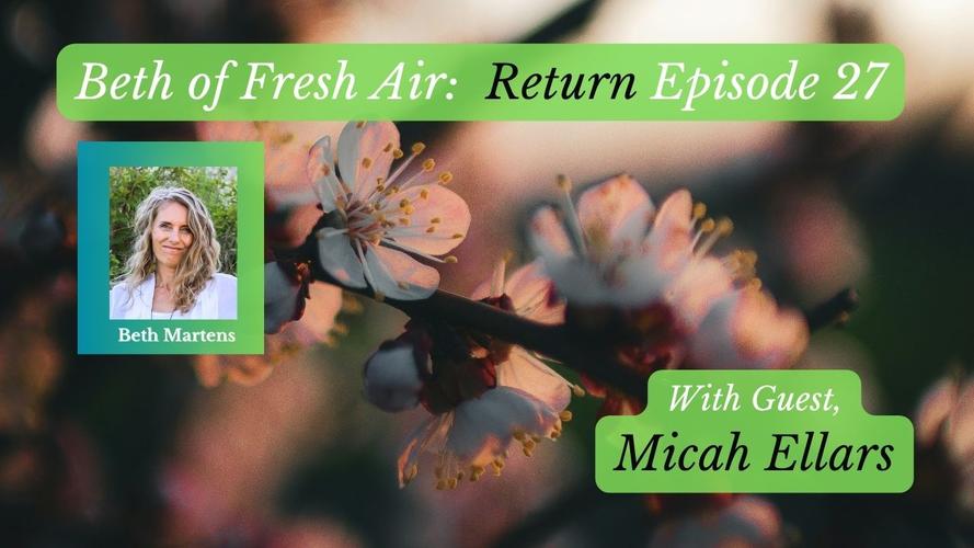 YT Ep 27 Beth of Fresh Air