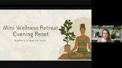 Mini Wellness Retreat_ Evening Reset - 2026_05_04 18_36 EDT - Recording