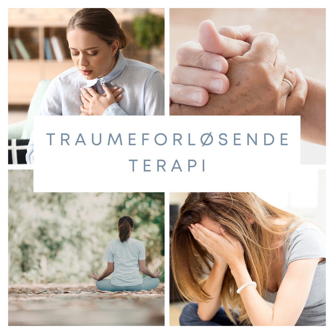TRAUMEFORLØSENDE TERAPI