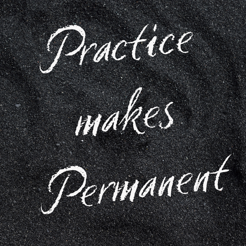 PracticeMakesPermanent