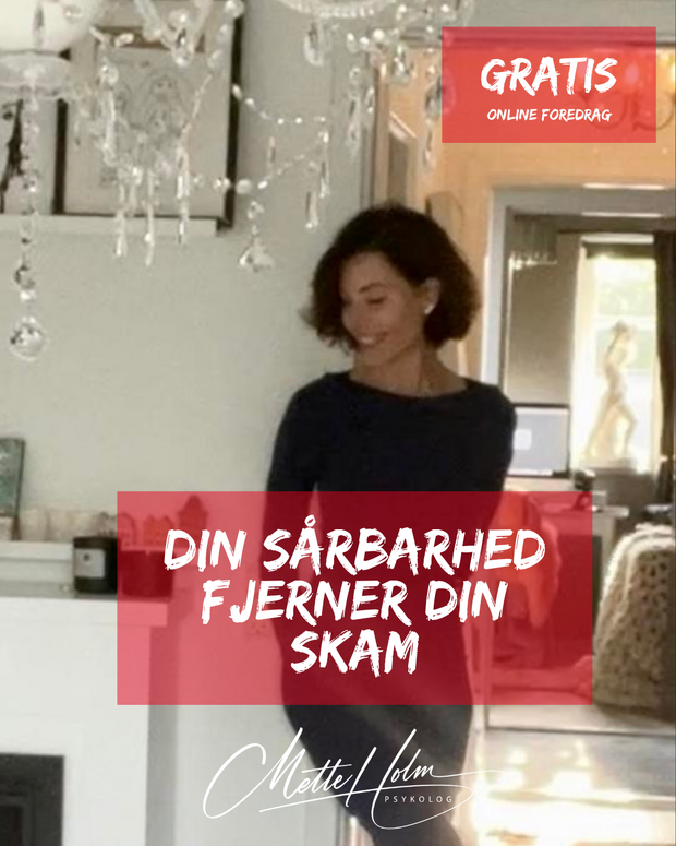 Din sårbarhed fjerner din skam