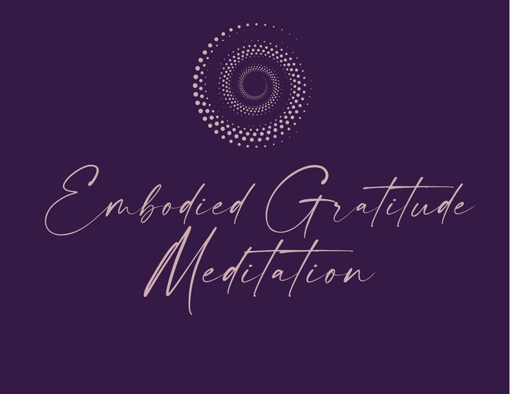 Embodied Gratitude Meditation card